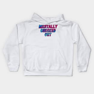 mentally check out blue and pink Kids Hoodie